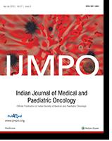 Indian Journal Of Medical And Paediatric Oncology